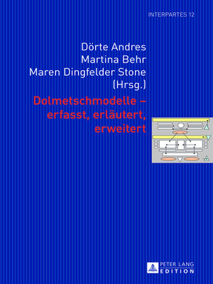 cover image of Dolmetschmodelle  erfasst, erläutert, erweitert